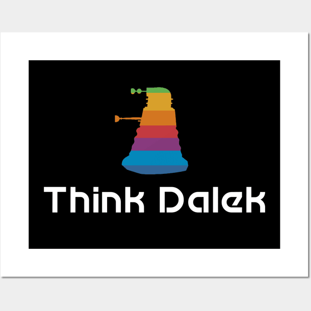 Think Dalek Wall Art by tone